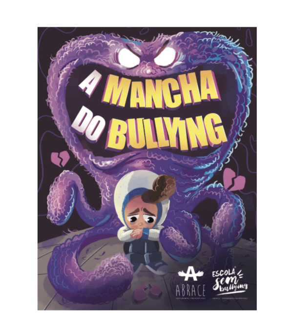 A mancha do bullying